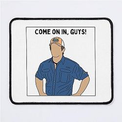 Come on in - Jeff Probst Mouse Pad