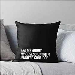 Ask me about my obsession with Jennifer Coolidge pillow