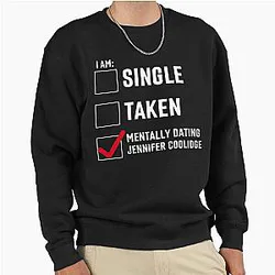 Jennifer Coolidge Relationship Sweatshirt
