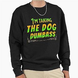Taking the dog Jennifer Coolidge Legally Blonde Pullover Sweatshirt