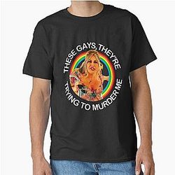 Jennifer Coolidge quote - Gays They’re trying to murder me Classic T-Shirt