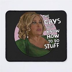 Jennifer Coolidge The Gay Know How to Do Stuff Mouse Pad