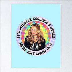 Planet Jennifer Coolidge Poster