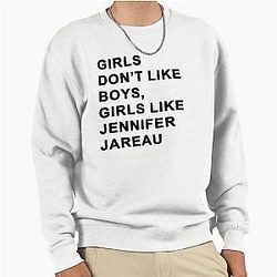 Girls Don't Like Boys, Girls Like Jennifer Jareau Pullover Sweatshirt