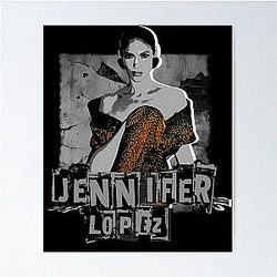Jennifer Lopez Grunge Style Poster