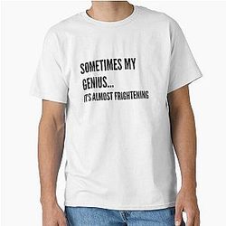 Sometimes my genius is almost frightening - Jeremy Clarkson Classic T-Shirt