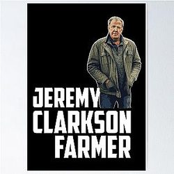 Jeremy Clarkson Farmer T-Shirts Poster