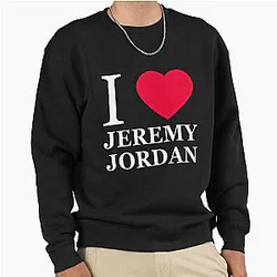 I love Jeremy Jordan Pullover Sweatshirt