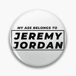 My Ass Belongs to Jeremy Jordan