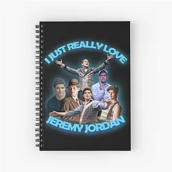 I Just Really Love Jeremy Jordan Notebook