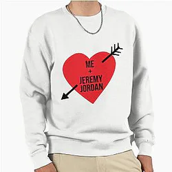 Me and Jeremy Jordan Pullover Sweatshirt