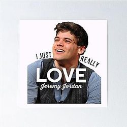 I Just Really Love Jeremy Jordan