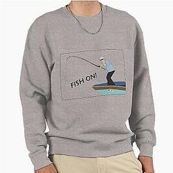 Jeremy Wade Fish On Pullover Sweatshirt