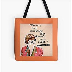 There's Just Something That Doesn't Seem Right Jessica Fletcher All Over Print Tote Bag