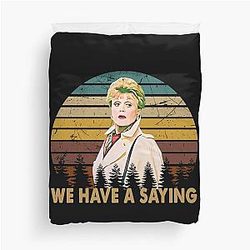 We Have a Saying Jessica Fletcher Graphic Murder She Wrote Duvet Cover