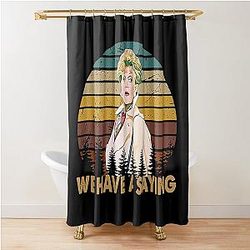We Have a Saying Jessica Fletcher Graphic Murder She Wrote Gifts Shower Curtain