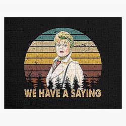 We Have a Saying Jessica Fletcher Graphic Murder She Wrote Gift Jigsaw Puzzle