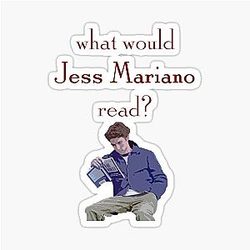 What Would Jess Mariano Read Sticker