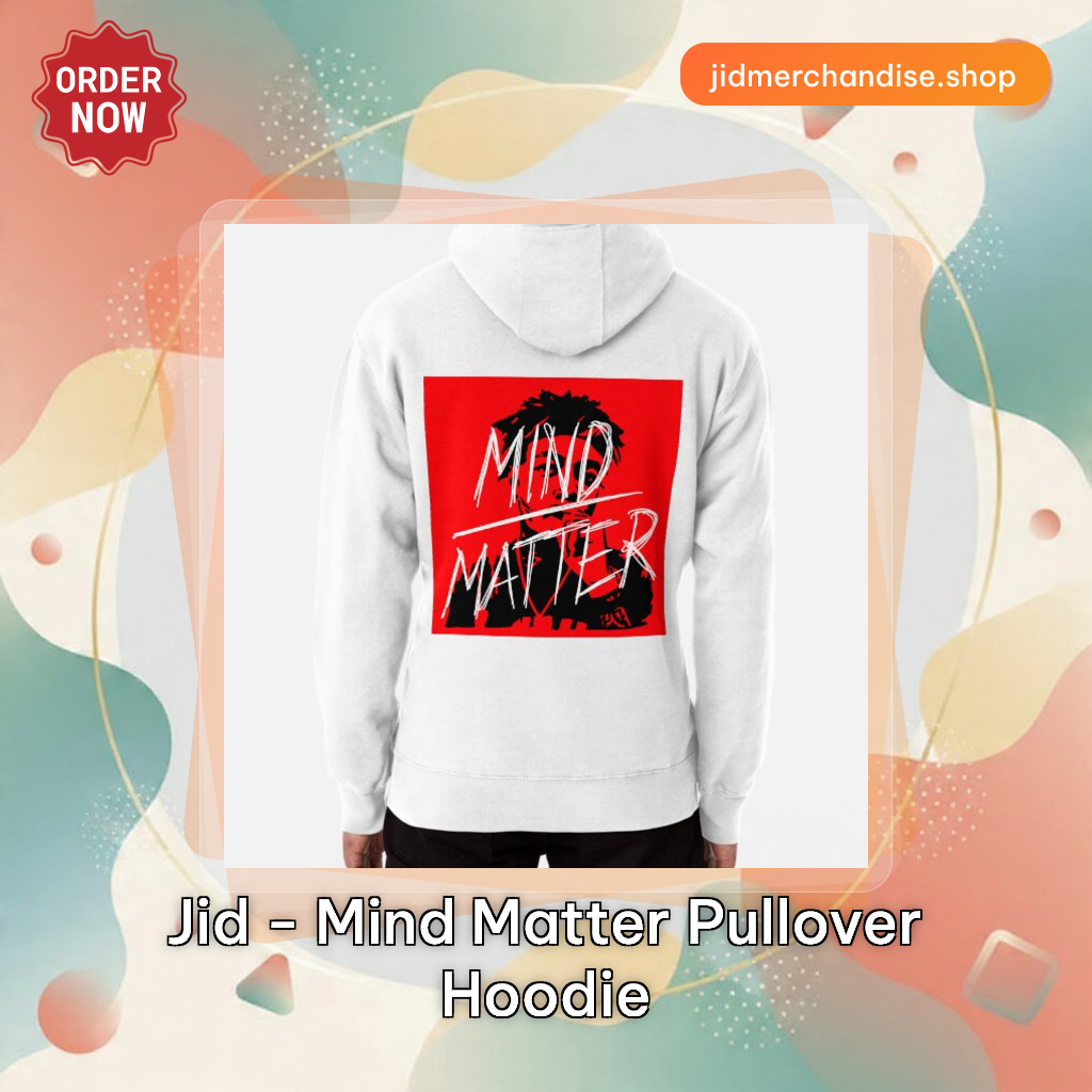 JID - Mind Matter Pullover Hoodie