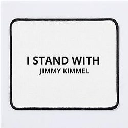 I Stand With Jimmy Kimmel Free Speech Mouse Pad