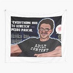 Pedro Pascal - Everything Has to Stretch - Jimmy Kimmel Tapestry