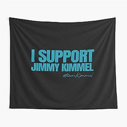 I Support Jimmy Kimmel Tapestry