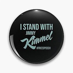 I Stand with Jimmy Kimmel Pin