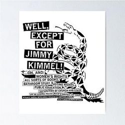 Don't Tread On Me Except for Jimmy Kimmel Poster