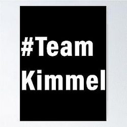 Team Jimmy Kimmel Anti Trump Poster