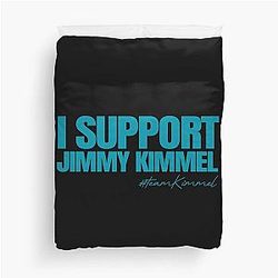 I Support Jimmy Kimmel Duvet Cover is cleaned up to: I Support Jimmy Kimmel Duvet Cover.