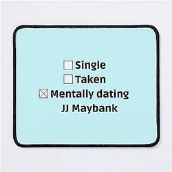 Mentally Dating Jj Maybank Mouse Pad