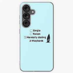 Mentally dating JJ Maybank w/ Soft Case for Samsung Galaxy