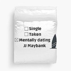 Mentally dating jj maybank w/surf duvet cover
