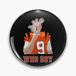 WHO DEY Joe Burrow Pin