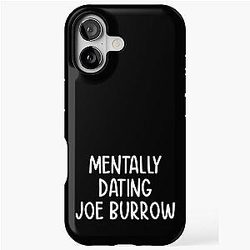 Mentally Dating Joe Burrow iPhone Tough Case