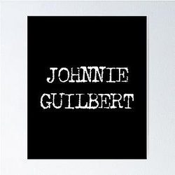 Johnnie Guilbert Poster