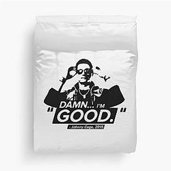 Damn I'm Good - Johnny Cage Quotes Duvet Cover
