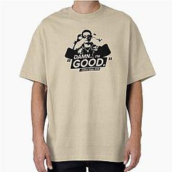 Damn I'm Good - Johnny Cage Quote Oversized T-Shirt