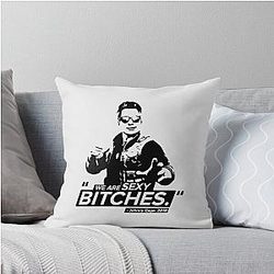 We Are Sexy Bitches Throw Pillow