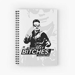 We Are Sexy Bitches Johnny Cage Quotes Spiral Notebook