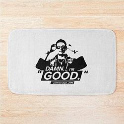 Damn I'm Good - Johnny Cage Quotes Bath Mat