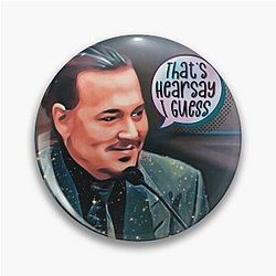 Johnny Depp That's Hearsay I Guess funny trial meme Pin