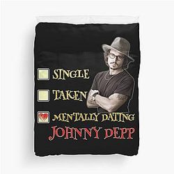 Johnny Depp - Mentally Dating Duvet Cover