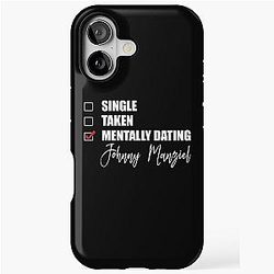 Mentally Dating Johnny Manziel iPhone Tough Case