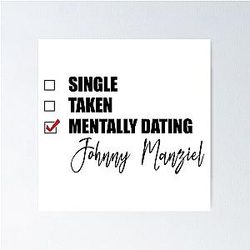 Mentally Dating Johnny Manziel Poster