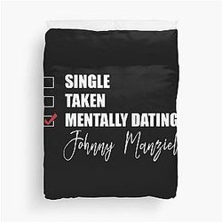 Mentally Dating Johnny Manziel Duvet Cover