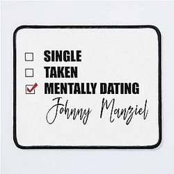 Mentally Dating Johnny Manziel Mouse Pad