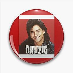 John Stamos Danzig Pin