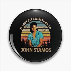 Proud John Stamos If Lost Please Return to Pin
