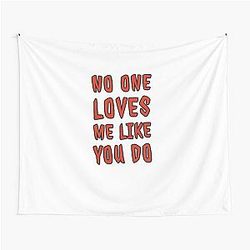 Like You Do Tapestry